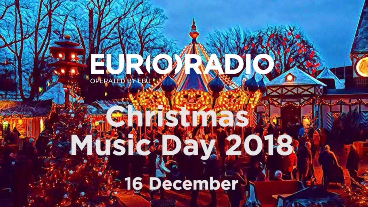 EuroRadio Christmas Music Day 2018