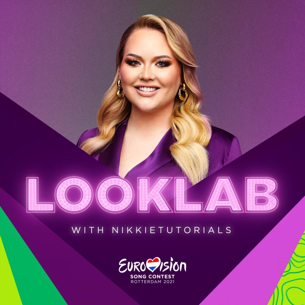 LookLab with NikkieTutorials - május 10. és május 21. között hétköznaponként az Eurovíziós Dalfesztivál hivatalos YouTube-csatornáján - Eurovision.tv-grafika